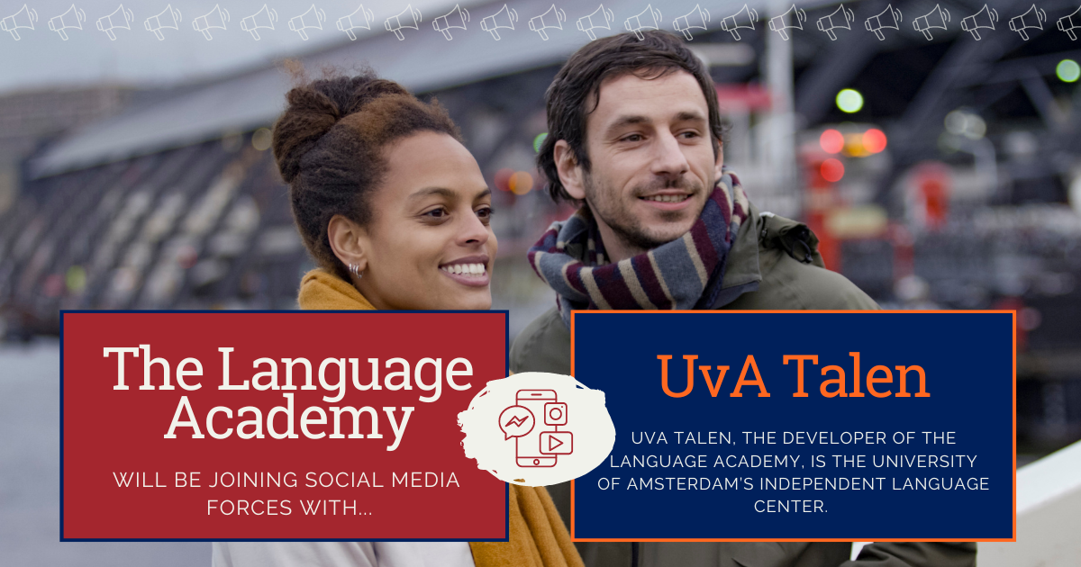 De social media van The Language Academy en UvA Talen bundelen hun krachten!